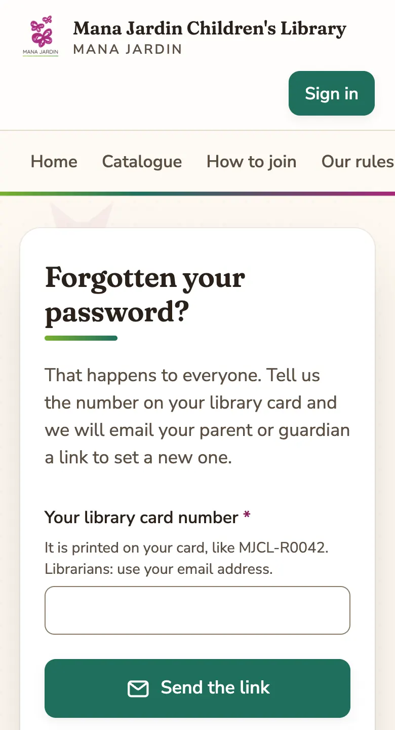 The “Forgotten your password?” page with a box for the library card number and a “Send the link” button.