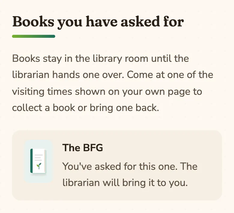 The “Books you have asked for” list on My books, showing The BFG waiting for the librarian.