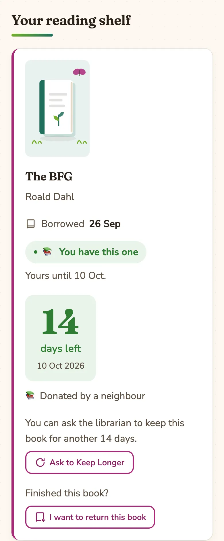 The BFG on “Your reading shelf” with “14 days left”, and buttons “Ask to Keep Longer” and “I want to return this book”.