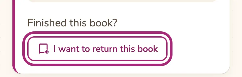The “I want to return this book” button circled, under “Finished this book?”.