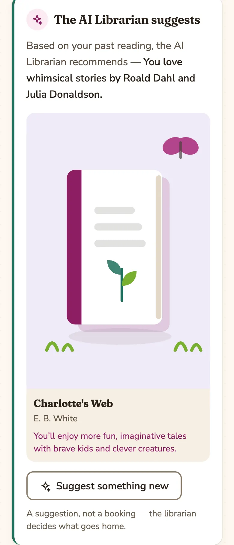 “The AI Librarian suggests”, recommending Charlotte’s Web with a one-line reason, and a “Suggest something new” button.