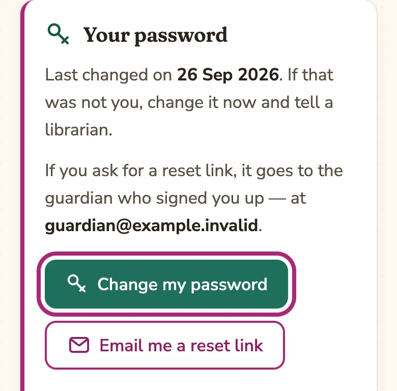 “Your password” with the “Change my password” button circled and “Email me a reset link” below.