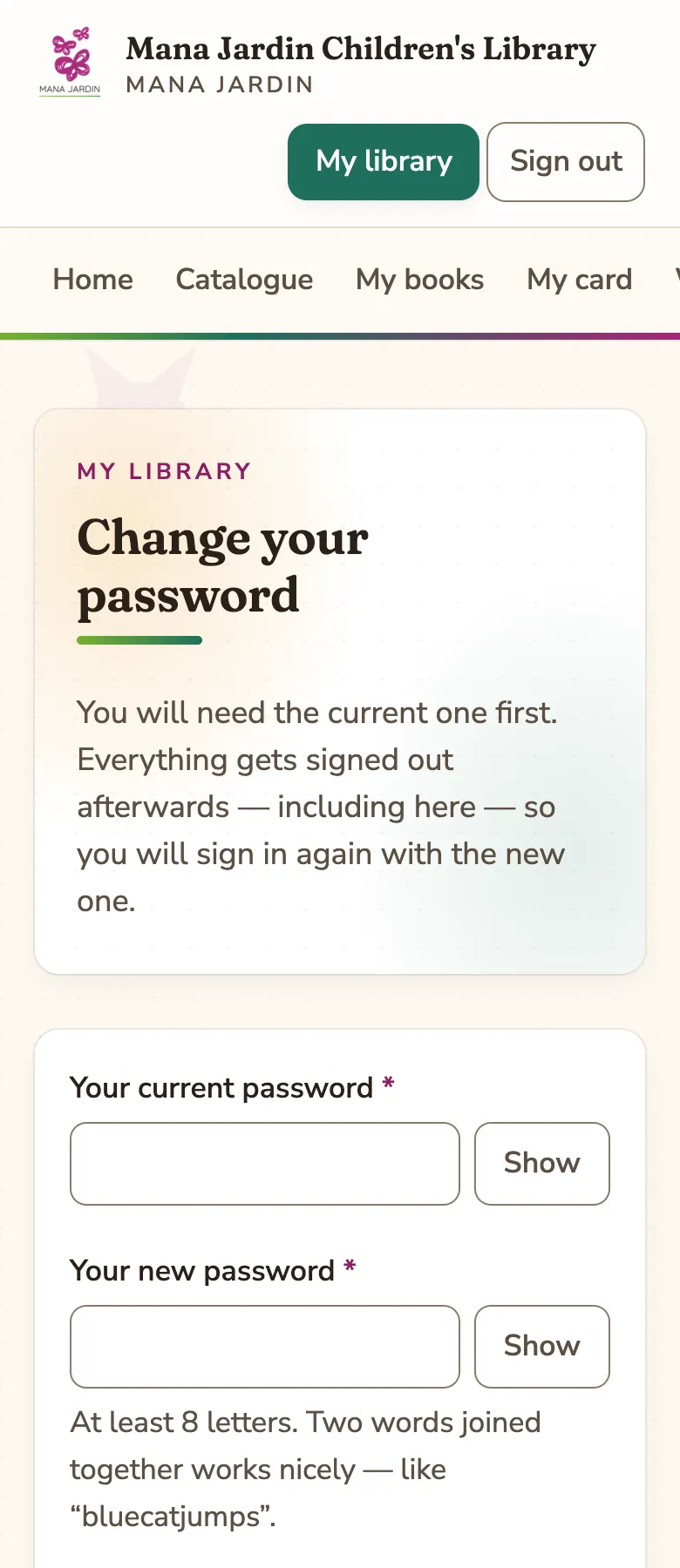 The “Change your password” page, with boxes for the current password and the new one.